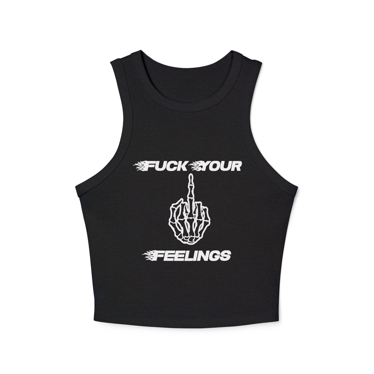 Fuck your feelings women’s tank top
