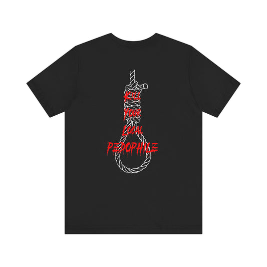 "Kill Your Local Pedophile" Statement Shirt