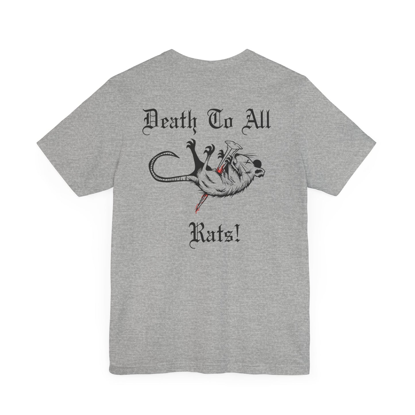 'Death To All Rats!' Unisex Short Sleeve T-Shirt
