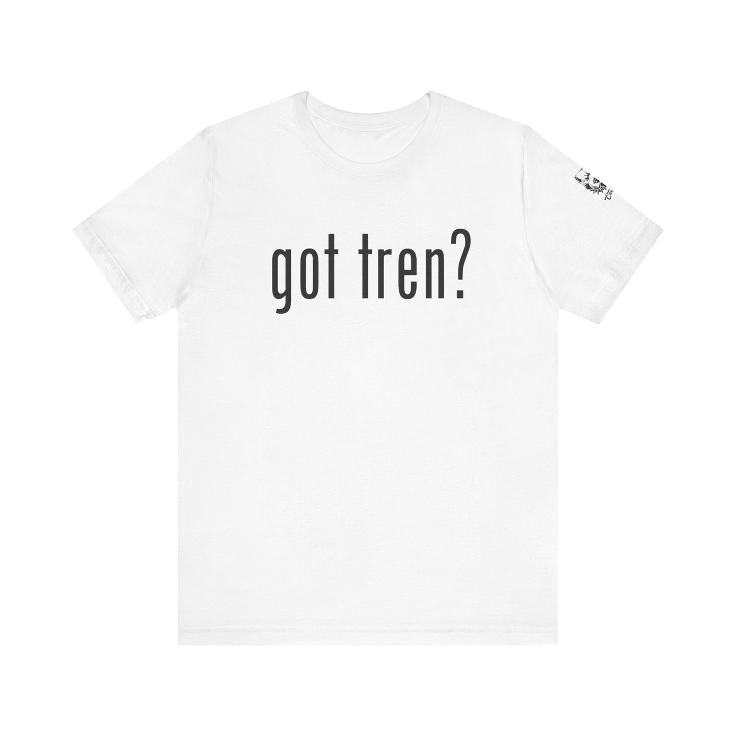 Got Tren?