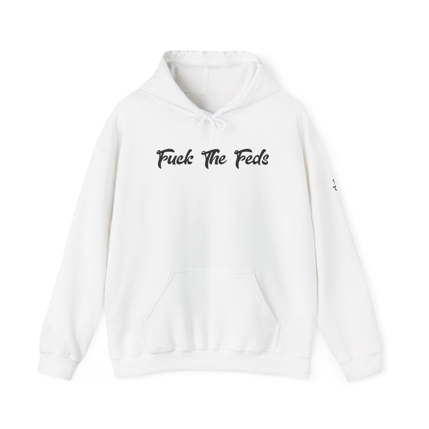 'F*ck The Feds' Statement Hoodie