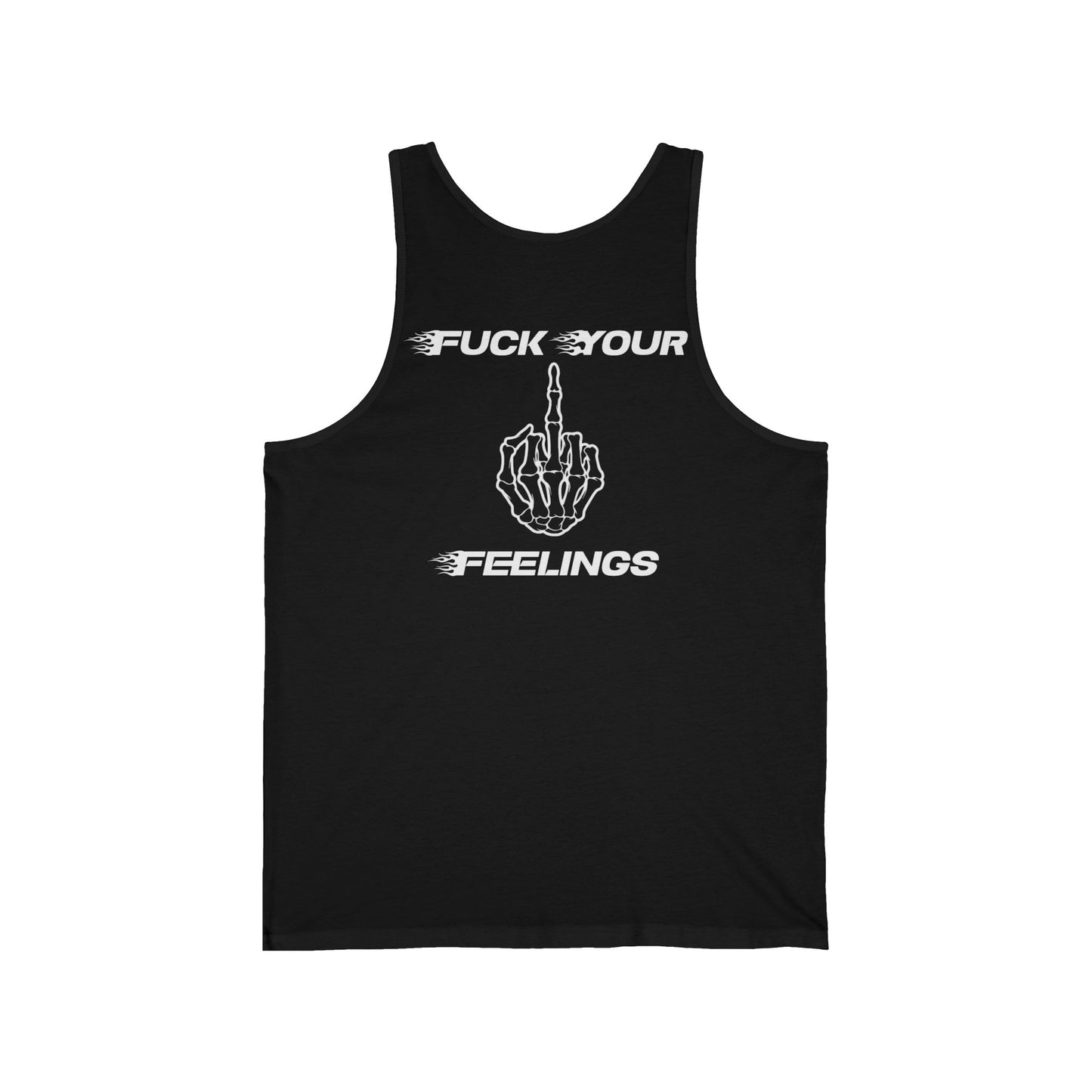 "Fuck Your Feelings" Skeleton Middle Finger Graphic