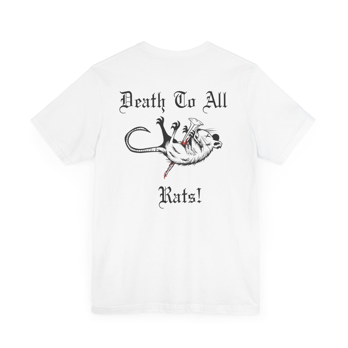 'Death To All Rats!' Unisex Short Sleeve T-Shirt