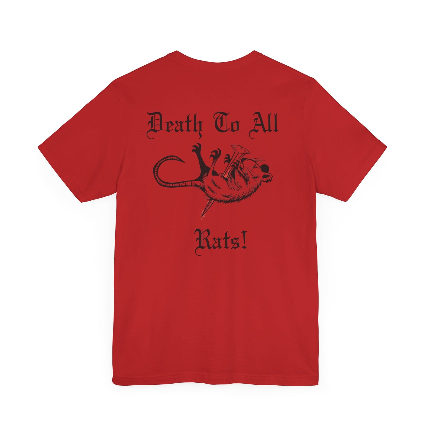 'Death To All Rats!' Unisex Short Sleeve T-Shirt