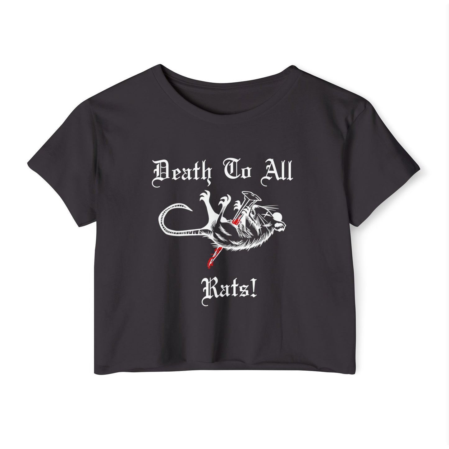 Death to all rats crop top