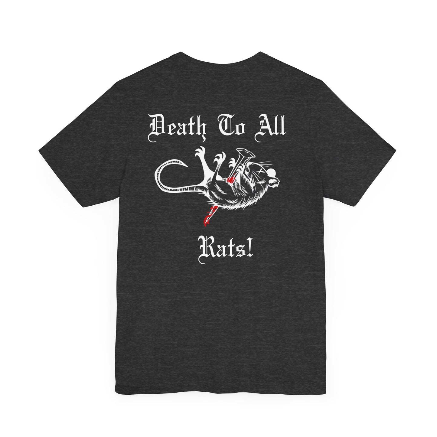 'Death To All Rats!' Unisex Short Sleeve T-Shirt