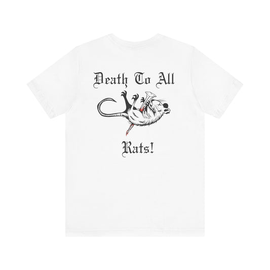 'Death To All Rats!' Unisex Short Sleeve T-Shirt