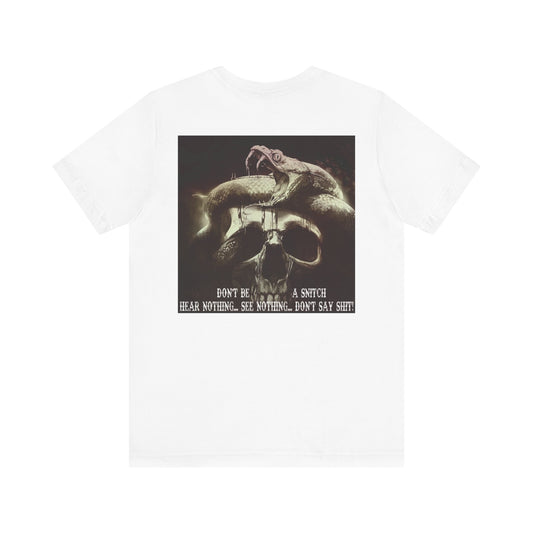 'Don't Be a Snitch' Unisex Jersey Tee