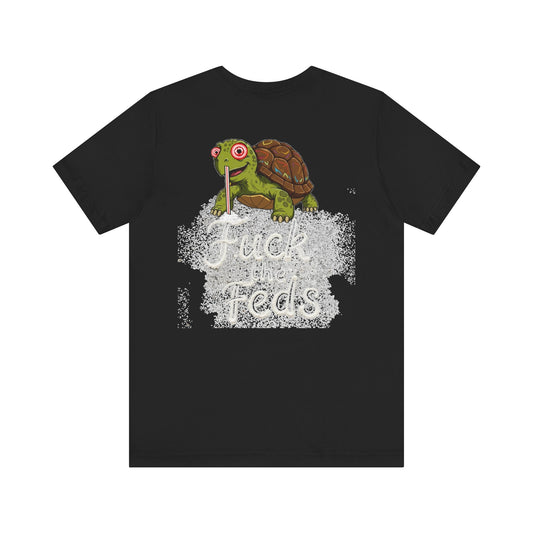 Fuck The Feds Turtle