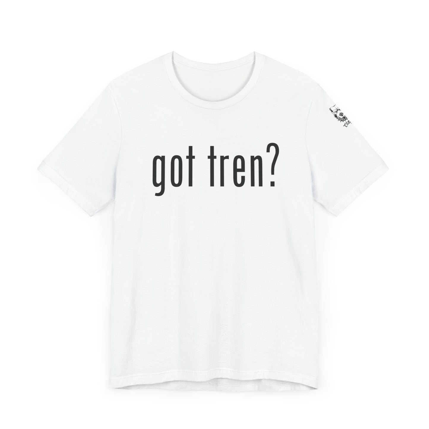 Got Tren?