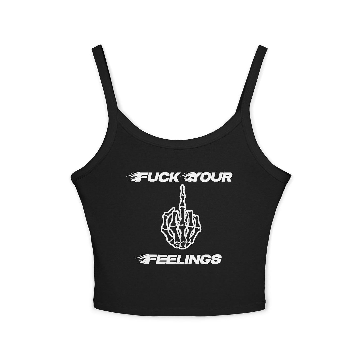 Fuck your feelings women’s tank top
