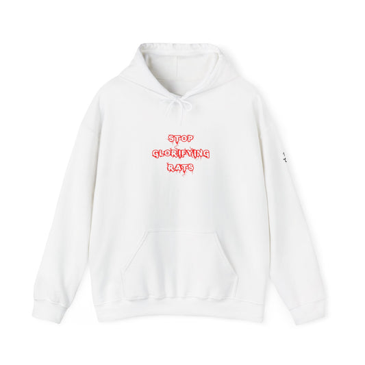 Stop Glorifying Rats' Statement Hoodie