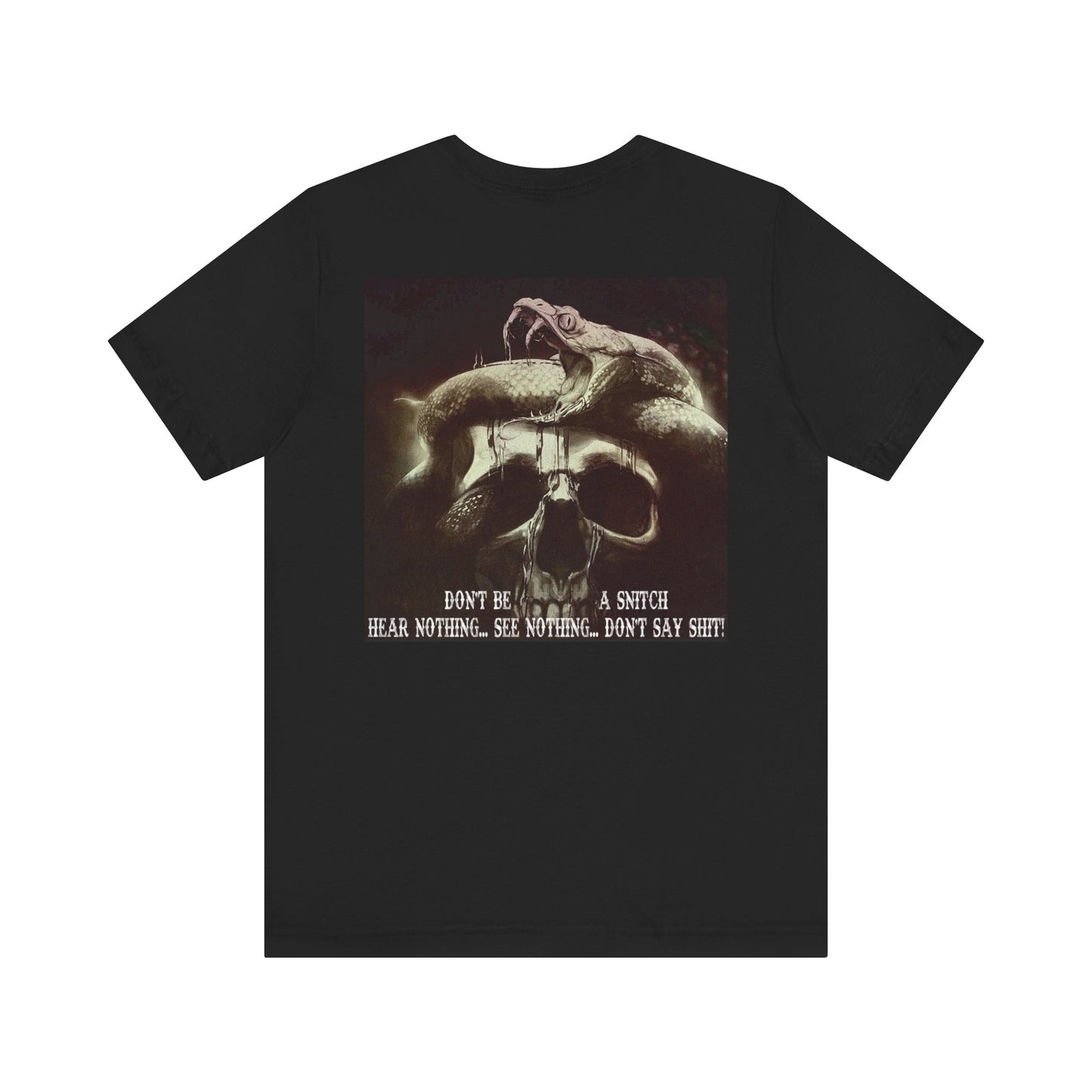 'Don't Be a Snitch' Unisex Jersey Tee