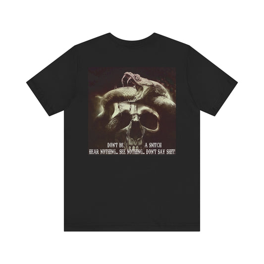 'Don't Be a Snitch' Unisex Jersey Tee