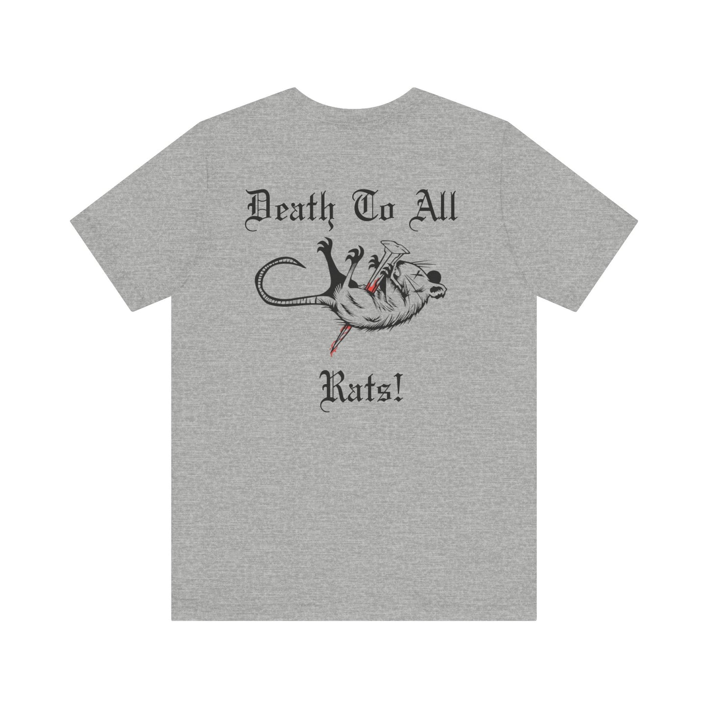 'Death To All Rats!' Unisex Short Sleeve T-Shirt