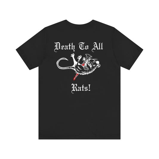 'Death To All Rats!' Unisex Short Sleeve T-Shirt
